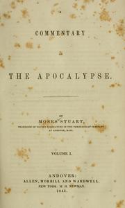 Cover of: A commentary on the Apocalypse by Moses Stuart