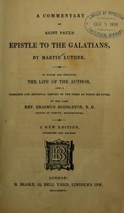 Cover of: A Commentary on St. Paul's Epistle to the Galatians, by Martin Luther. by Martin Luther