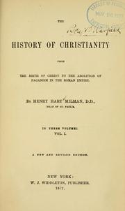 Cover of: history of Christianity | Henry Hart Milman