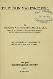 Cover of: Studies in Mark's Gospel by Archibald Thomas Robertson