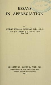 Cover of: Essays in appreciation: by George William Douglas.