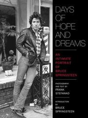 Cover of: Days of Hope and Dreams: An Intimate Portrait of Bruce Springsteen