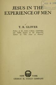 Cover of: Jesus in the experience of men. by Terrot Reaveley Glover