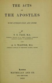 Cover of: Acts of the Apostles: with introduction, and notes /by T.E. Page and A.S. Walpole.