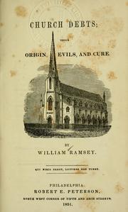 Cover of: Church debts: their origin, evils, and cure.