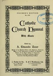 Catholic church hymnal by Tozer, A. Edmonds (Augustus Edmonds) 1857-1919