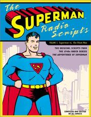 Cover of: The Superman Radio Scripts: Superman Vs. the Atom Man