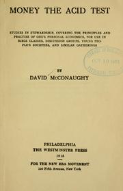 Money the acid test by David McConaughy