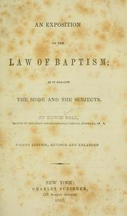 An exposition of the law of baptism by Hall, Edwin