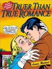 Cover of: Truer than true romance by Jeanne Martinet