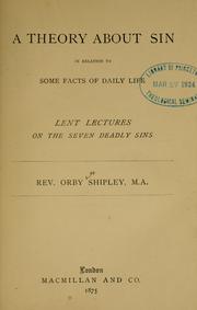 Cover of: theory about sin: in relation to some facts of daily life ; Lent lectures on the seven deadly sins