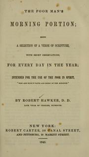 Cover of: The poor man's morning portion by Robert Hawker