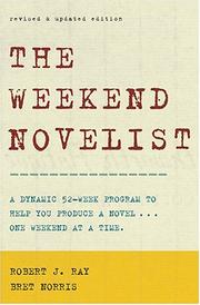 Cover of: The weekend novelist by Robert J. Ray