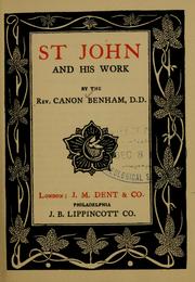 Cover of: St John and his work. by William Benham