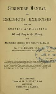 Cover of: Scripture manual: or Religious exercises for the morning and evening of each day in the month