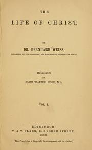 Cover of: The life of Christ by Weiss, Bernhard