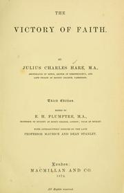 Cover of: The victory of faith by Julius Charles Hare
