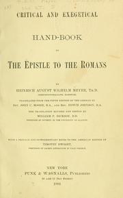 Critical and exegetical handbook to the Epistle to the Romans by Meyer, Heinrich August Wilhelm