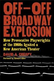 Cover of: Off-Off-Broadway explosion by David Allison Crespy
