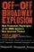 Cover of: Off-Off-Broadway explosion