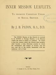 Cover of: Inner mission leaflets by J. B. Paton, J. B. Paton