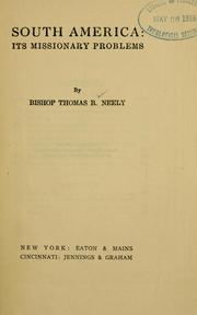 Cover of: South America by Thomas B. Neely, Thomas B. Neely