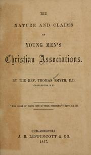 Cover of: The nature and claims of Young Men's Christian Associations.