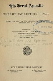Cover of: His great apostle by prepared by Sydney Strong, William E. Barton, Theodore G. Soares ...