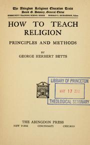 Cover of: How to teach religion: principles and methods