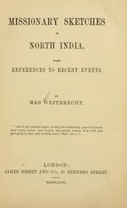 Cover of: Missionary sketches in North India with references to recent events