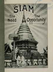 Cover of: Siam: the need, the opportunity.