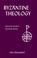 Cover of: Byzantine Theology