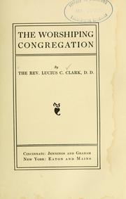 Cover of: The worshiping congregation