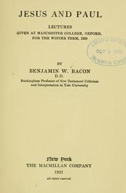 Cover of: Jesus and Paul by Benjamin Wisner Bacon