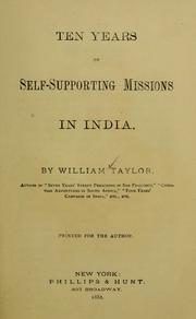 Cover of: Ten years of self-supporting missions in India