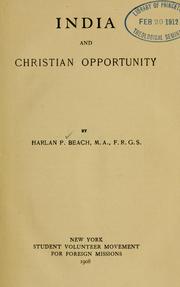 Cover of: India and Christian opportunity by Harlan Page Beach