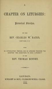 Cover of: A Chapter on liturgies by Charles Washington Baird, Charles Washington Baird