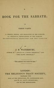 Cover of: A book for the Sabbath by J. B. Waterbury, J. B. Waterbury