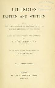 Cover of: Liturgies, eastern and western by C. E. Hammond
