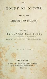 Cover of: The mount of olives by Hamilton, James