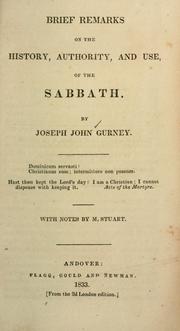 Cover of: Brief remarks on the history, authority, and use of the Sabbath