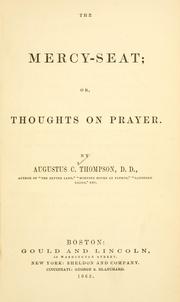 Cover of: The mercy-seat, or, Thoughts on prayer