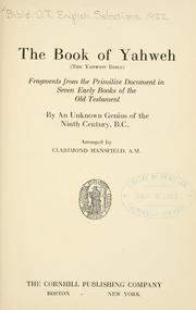 Cover of: The book of Yahweh (the Yahwist Bible) by arranged by Clarimond Mansfield ...
