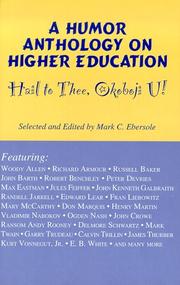 Cover of: Hail to Thee Okoboji U!: A Humor Anthology on Higher Education