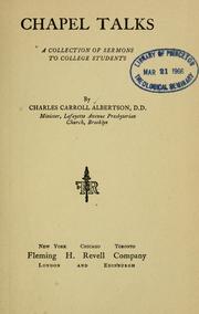 Cover of: Chapel talks by Charles Carroll Albertson