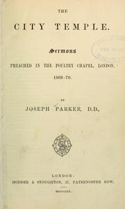 Cover of: The city temple by Parker, Joseph