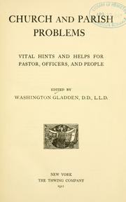 Cover of: Church and parish problems by Washington Gladden
