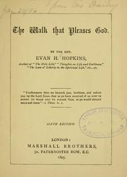Cover of: The walk that pleases God by Evan Henry Hopkins