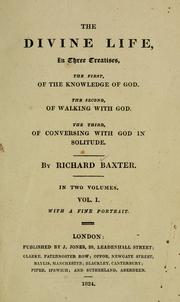 Cover of: The divine life: in three treatises