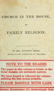 Cover of: A church in the house: or, Family religion